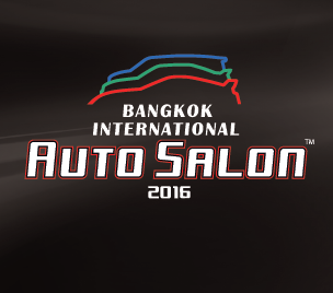 BANGKOK INTERNATIONAL AUTO SALON 2016(タイ・バンコク) 車輌展示のご案内